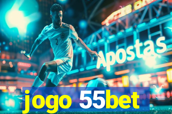 jogo 55bet